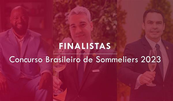 Finalistas do Concurso Brasileiro de Sommeliers 2023